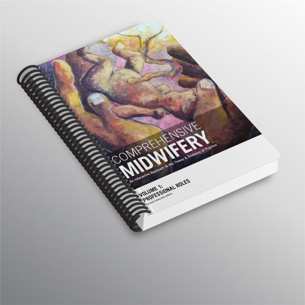 Comprehensive Midwifery Vol. 1: Professional Roles