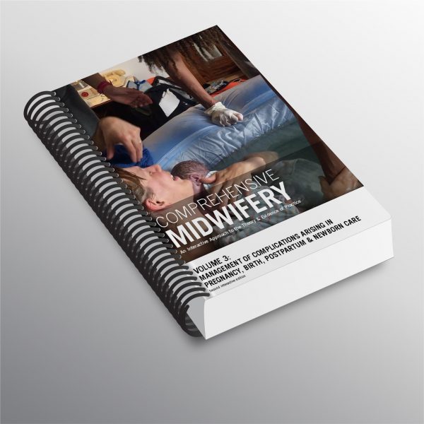 Comprehensive Midwifery Vol. 3: Management of Complications